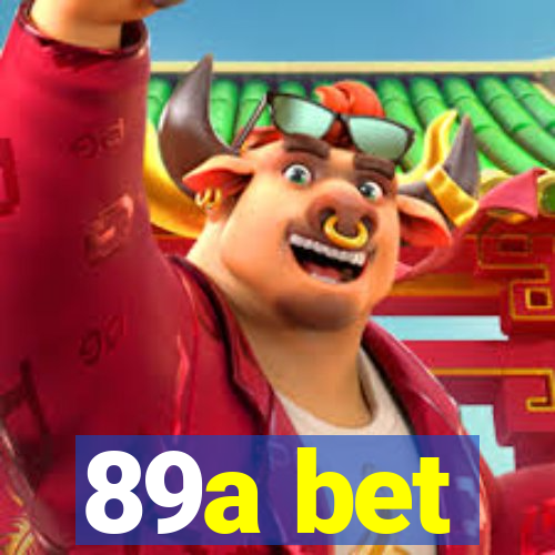 89a bet